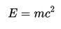 فرمول ایی مساوی ام سی دو E=mc2